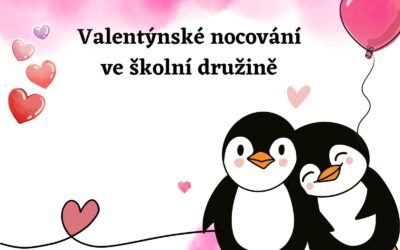 Valentýnské nocování ve školní družině 